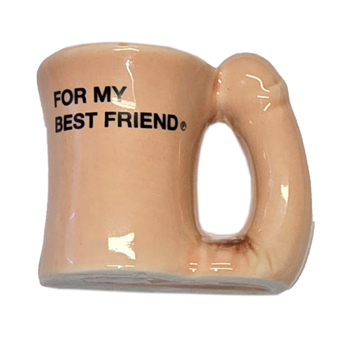 For My Best Friend Mug Nude Penis Handle