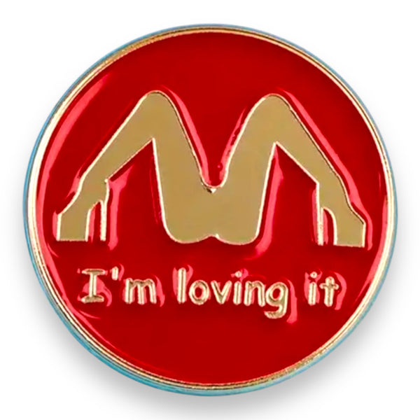 I'm Loving It Slogan Emaille-Pin