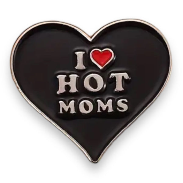 Pin's émaillé I Love Hot Moms