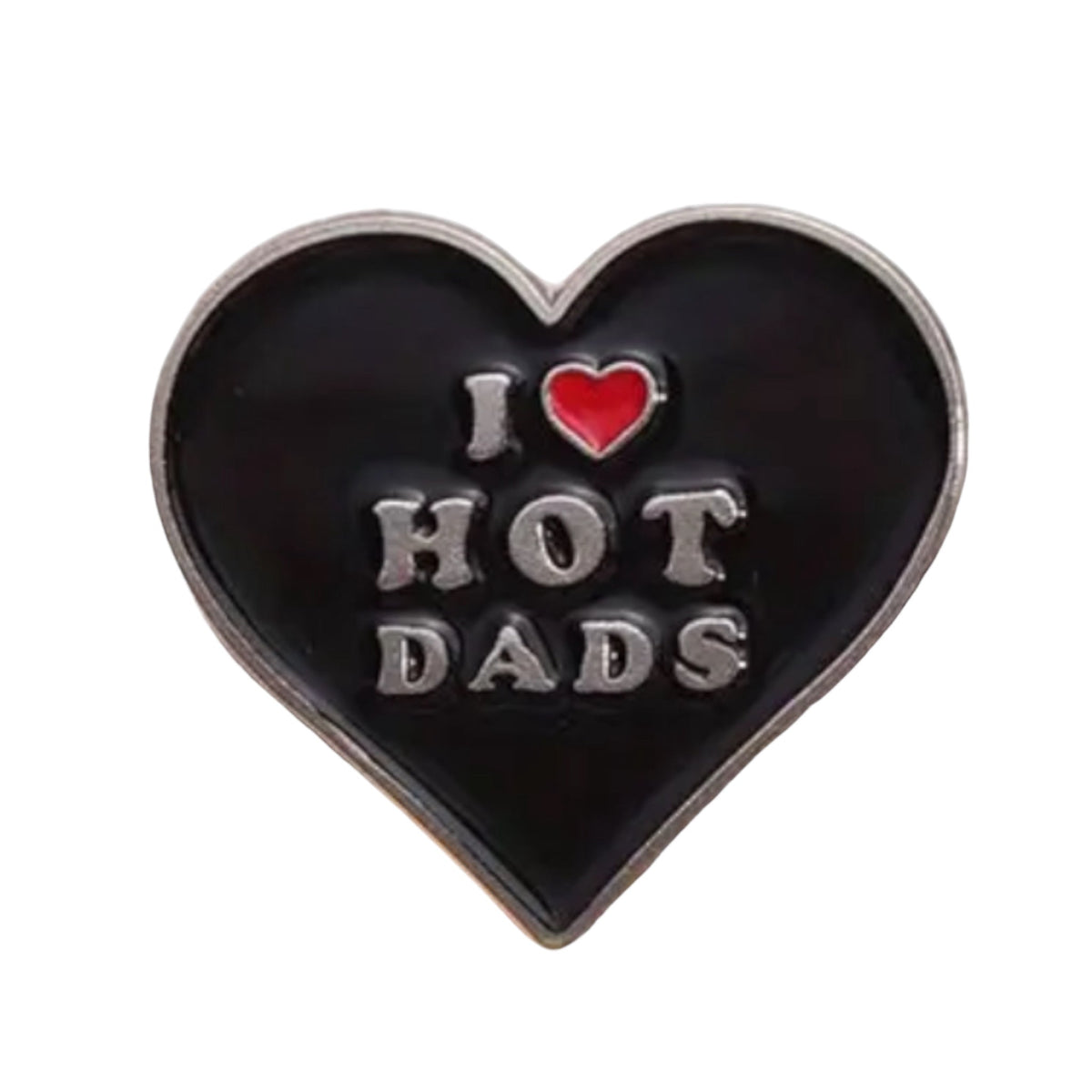 I Love Hot Dads Enamel Pin